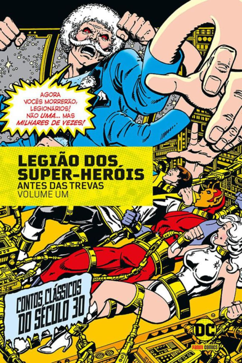 Legião Dos Super-Heróis: Antes Das Trevas Eternas