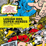Legião Dos Super-Heróis: Antes Das Trevas Eternas