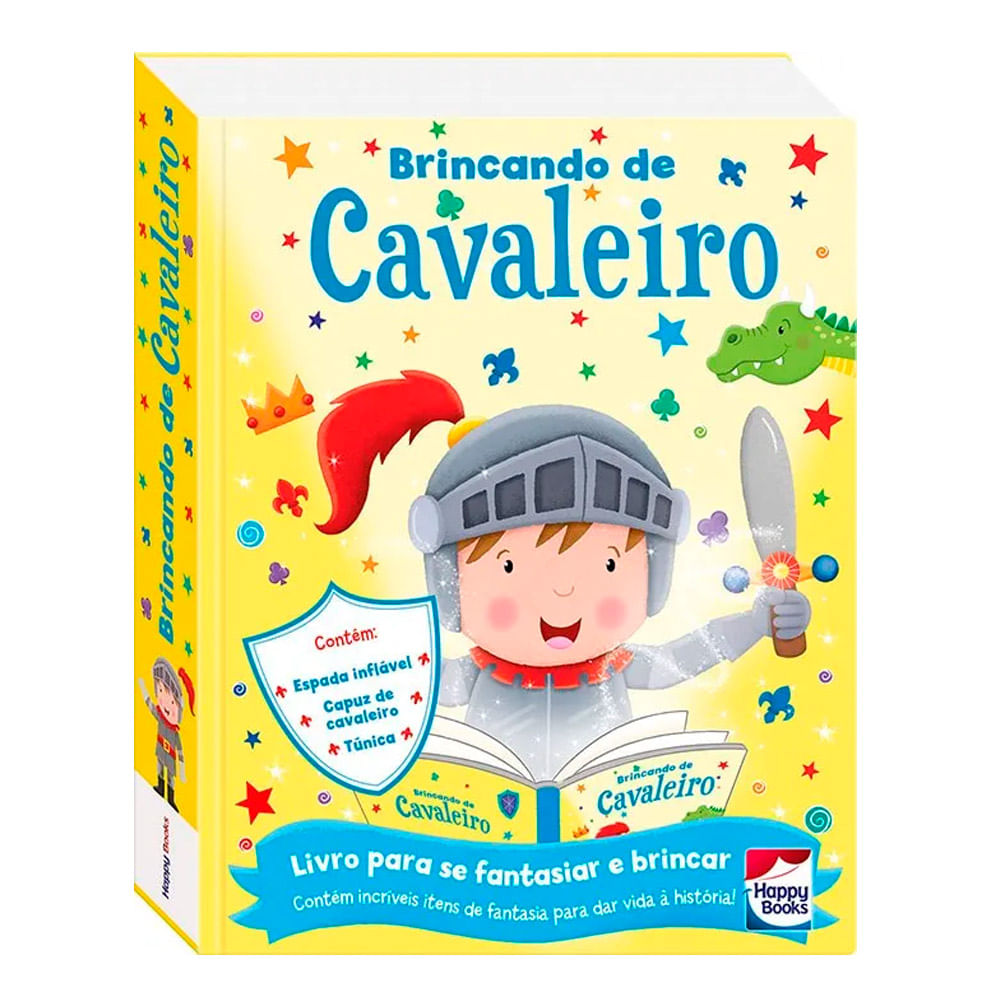 Livro Infantil - Fazendo a Festa I - Brincando de Cavaleiro - Happy Books